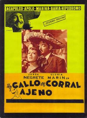 Gallo en corral ajeno, Un - Mexican Movie Poster (thumbnail)