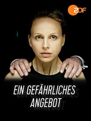Ein gef&auml;hrliches Angebot - German Movie Cover (thumbnail)