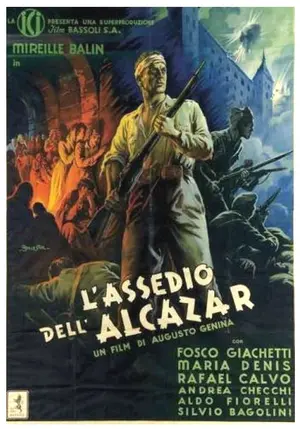 Assedio dell'Alcazar, L' Poster