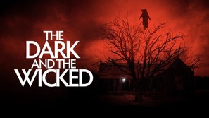 The Dark and the Wicked - Movie Cover (thumbnail)