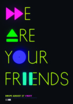 We Are Your Friends - Movie Poster (thumbnail)