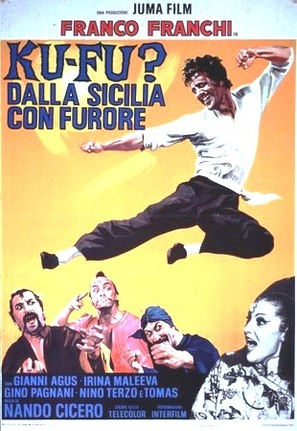 Ku Fu? Dalla Sicilia con furore - Italian Movie Poster (thumbnail)