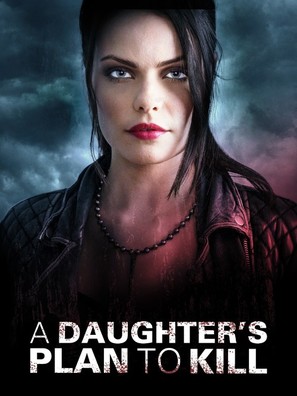 A Daughter&#039;s Plan To Kill - Movie Cover (thumbnail)