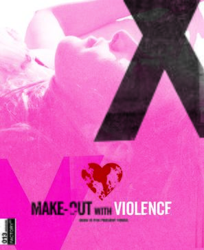Make-Out with Violence - Movie Cover (thumbnail)