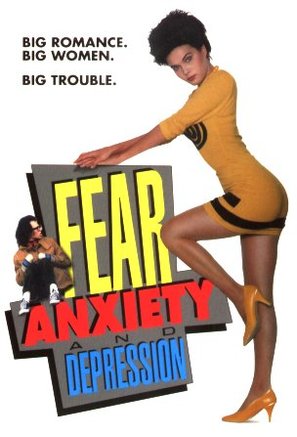 Fear, Anxiety &amp; Depression - DVD movie cover (thumbnail)