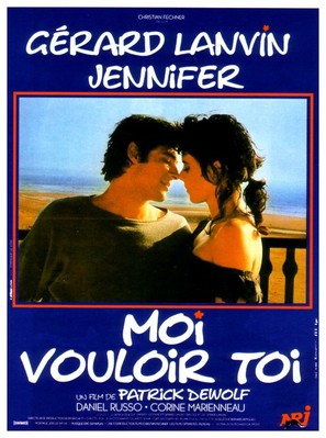 Moi vouloir toi - French Movie Poster (thumbnail)