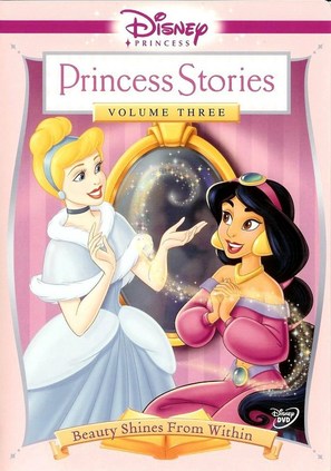 Disney Princess Stories Volume Three: Beauty Shines from Within - DVD movie cover (thumbnail)