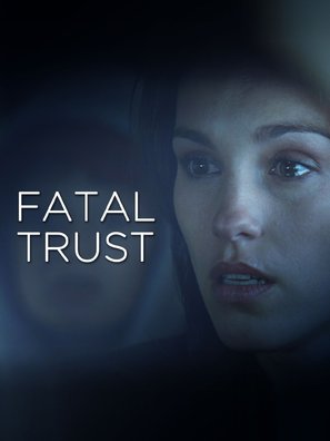 Fatal Trust - poster (thumbnail)