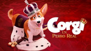 The Queen&#039;s Corgi - Mexican Movie Cover (thumbnail)