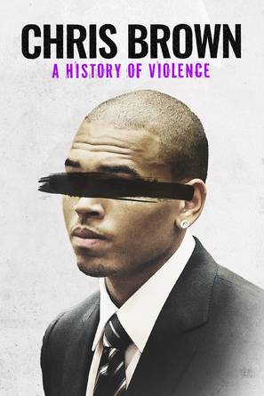 Chris Brown: A History of Violence - Movie Poster (thumbnail)