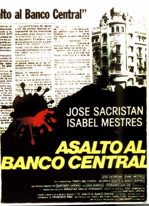 Asalto al Banco Central - Spanish Movie Poster (thumbnail)