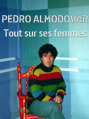 Almod&oacute;var: Tout sur ses femmes - French Movie Cover (thumbnail)