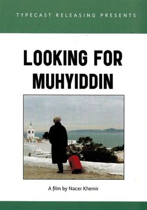 Looking for Muhyiddin - Tunisian Movie Cover (thumbnail)