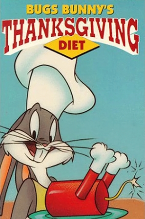 Bugs Bunny&#039;s Thanksgiving Diet - Movie Poster (thumbnail)
