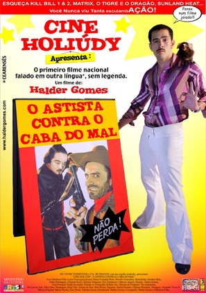 Cine Holi&uacute;dy - O Astista Contra o Cabra do Mal - Brazilian Movie Poster (thumbnail)