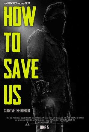 How to Save Us - Movie Poster (thumbnail)