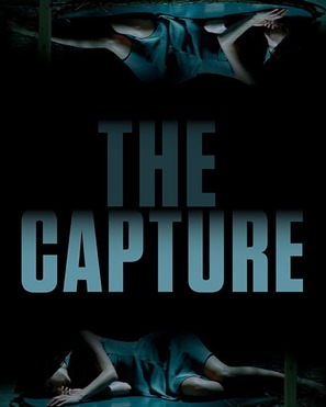 The Capture - Movie Poster (thumbnail)