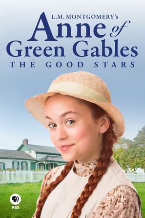 L.M. Montgomery&#039;s Anne of Green Gables: The Good Stars - Movie Cover (thumbnail)