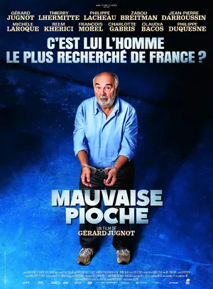 Mauvaise pioche Poster