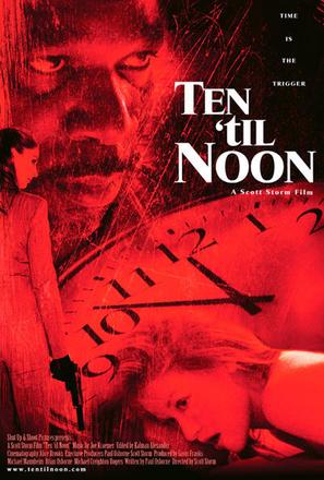Ten &#039;til Noon - Movie Poster (thumbnail)
