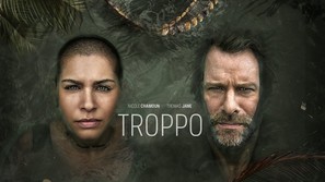 &quot;Troppo&quot; - poster (thumbnail)