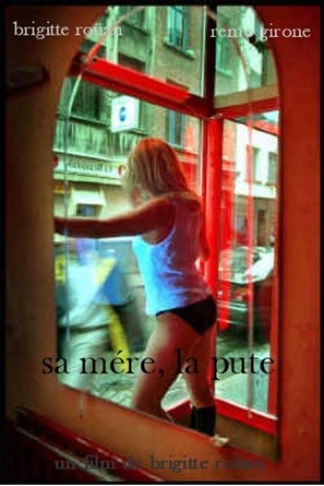Sa m&egrave;re, la pute - French Video on demand movie cover (thumbnail)