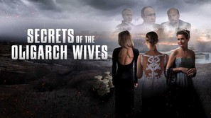 Secrets of the Oligarch Wives - Movie Poster (thumbnail)