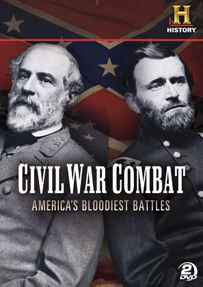 &quot;Civil War Combat: America&#039;s Bloodiest Battles&quot; - DVD movie cover (thumbnail)