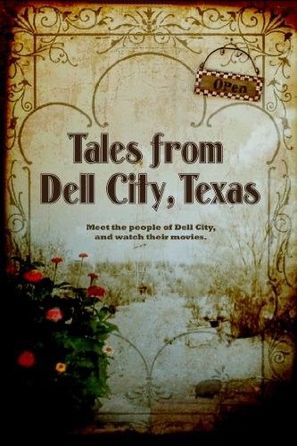 Tales from Dell City, Texas - Movie Cover (thumbnail)