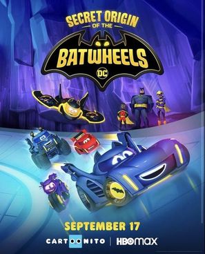 Secret Origin of the Batwheels - Movie Poster (thumbnail)