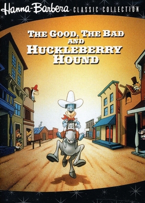 The Good, the Bad, and Huckleberry Hound - Movie Cover (thumbnail)