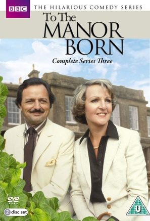 &quot;To the Manor Born&quot; - British DVD movie cover (thumbnail)