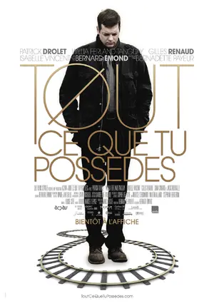 Tout ce que tu possèdes Poster