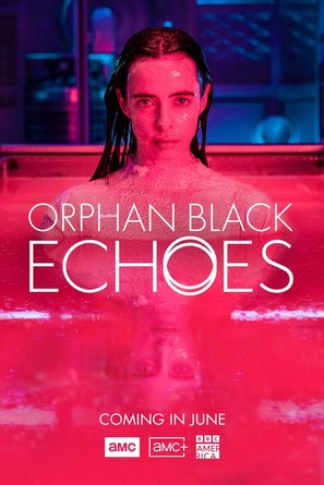 &quot;Orphan Black: Echoes&quot; - Movie Poster (thumbnail)