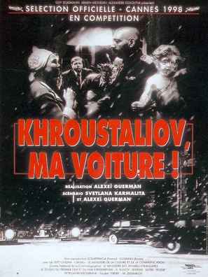 Khrustalyov, mashinu! - French poster (thumbnail)