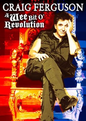 Craig Ferguson: A Wee Bit o&#039; Revolution - Movie Cover (thumbnail)