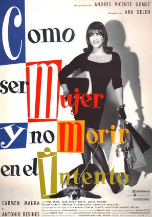 C&oacute;mo ser mujer y no morir en el intento - Spanish Movie Poster (thumbnail)