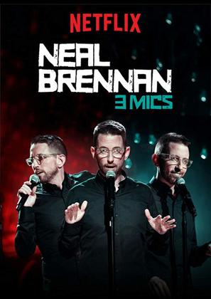 Neal Brennan: 3 Mics - Movie Poster (thumbnail)
