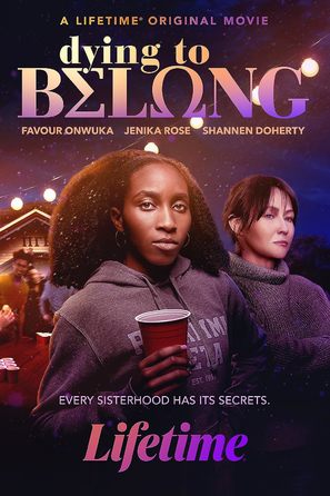 Dying to Belong - Movie Poster (thumbnail)