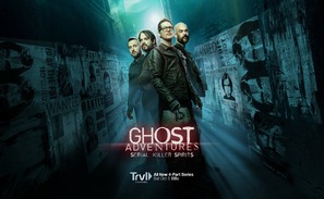 Ghost Adventures: Serial Killer Spirits - Movie Poster (thumbnail)