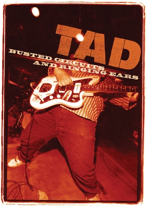 TAD: Busted Circuits and Ringing Ears - DVD movie cover (thumbnail)