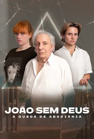 "João Sem Deus: A Queda de Abadiânia" Cover