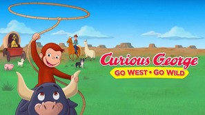 Curious George: Go West, Go Wild - poster (thumbnail)