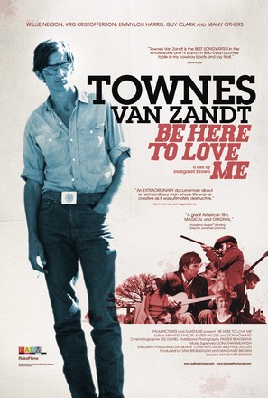 Be Here to Love Me: A Film About Townes Van Zandt - poster (thumbnail)