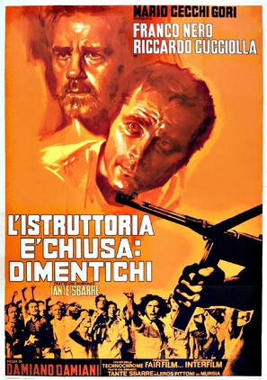 L&#039;istruttoria &egrave; chiusa: dimentichi - Italian Movie Poster (thumbnail)