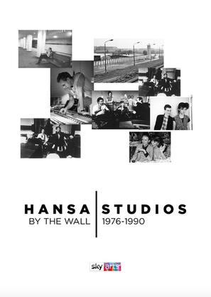 Hansa Studios: By The Wall 1976-90 - British Movie Poster (thumbnail)