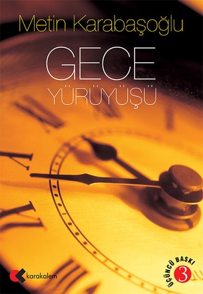&quot;Gece y&uuml;r&uuml;y&uuml;s&uuml;&quot; - Turkish Movie Poster (thumbnail)