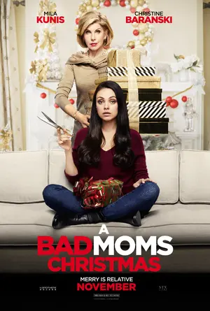 A Bad Moms Christmas - Movie Poster (thumbnail)