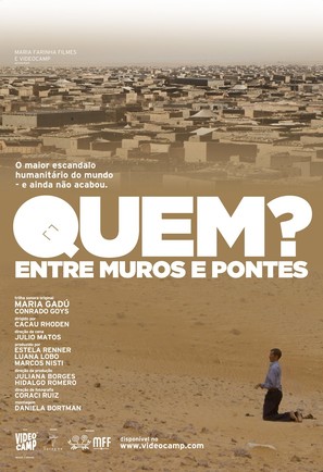 Quem? Entre Muros e Pontes - Brazilian Movie Poster (thumbnail)