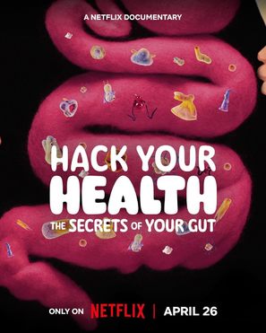 Hack Your Health: The Secrets of Your Gut - Movie Poster (thumbnail)